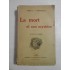   La mort et son mystere (Moartea si misterul ei)  -  Camille Flammarion - editie 1920